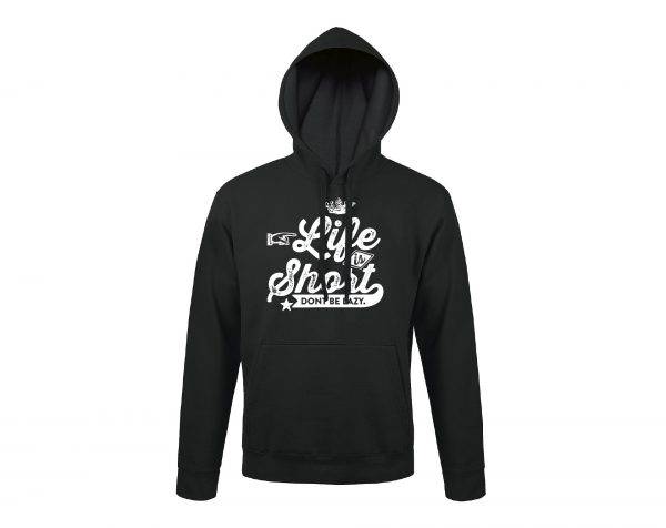 Džemperis: Life is short don't be lazy