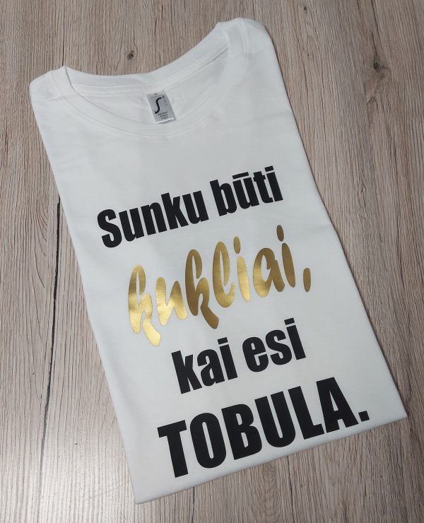 Sunku būti kukliai kai esi tobula