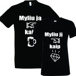 Marškinėliai: Myliu ją kaip/Myliu jį kaip