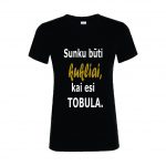 Marškinėliai: Sunku būti kukliai, kai esi tobula