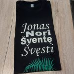 Marškinėliai: Jonas nori šventę švęsti