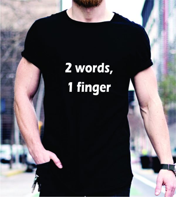 Marškinėliai: 2 words 1 finger