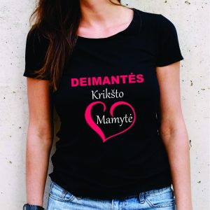 Marškinėliai: Deimantės krikšto mamytė