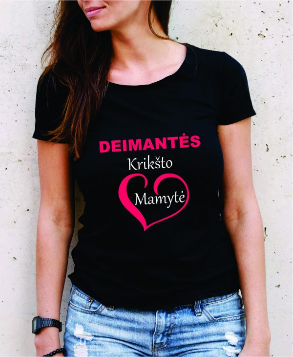 Marškinėliai: Deimantės krikšto mamytė Marškinėliai: Deimantės krikšto mamytė