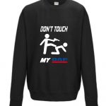 Džemperis: Dont touch my daf