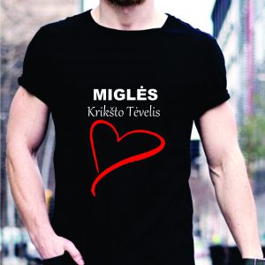 Marškinėliai: Miglės krikšto tėvelis