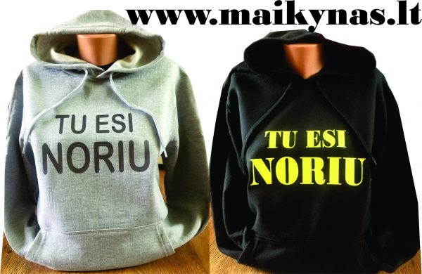 Džemperis: Tu esi Noriu