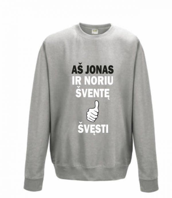 Džemperis: Aš Vardas ir noriu šventę švęsti