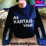 Džemperis: aš kartaia visai normali nenormali