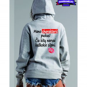 Džemperis: Mano charakteris puikus. Čia jūsų nervai kažkokie silpni