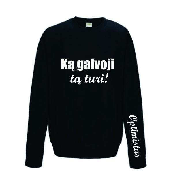 Džemperis: Ką galvoji tą turi!