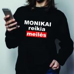 Džemperis: Monikai reikia meilės