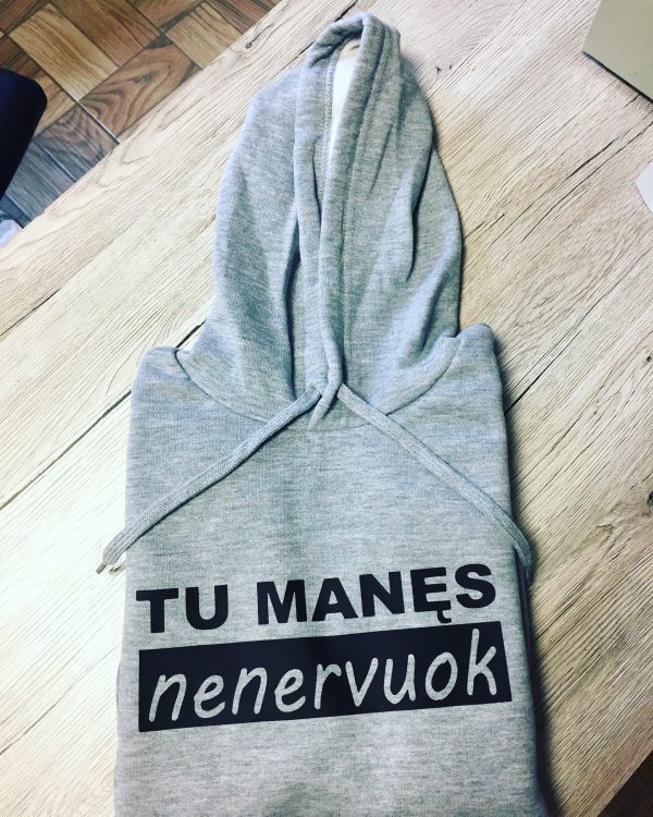 Džemperis: Tu manęs nenervuok Džemperis: Tu manęs nenervuok