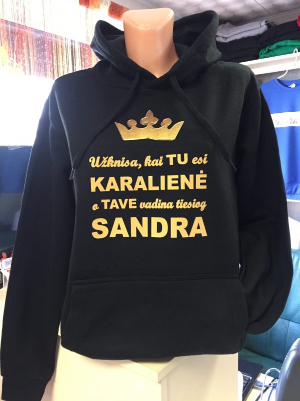 Džemperis: Užknisa kai tu esi Karalienė o tave vadina tavo vardu