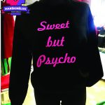 Džemperis: Sweet but Psycho