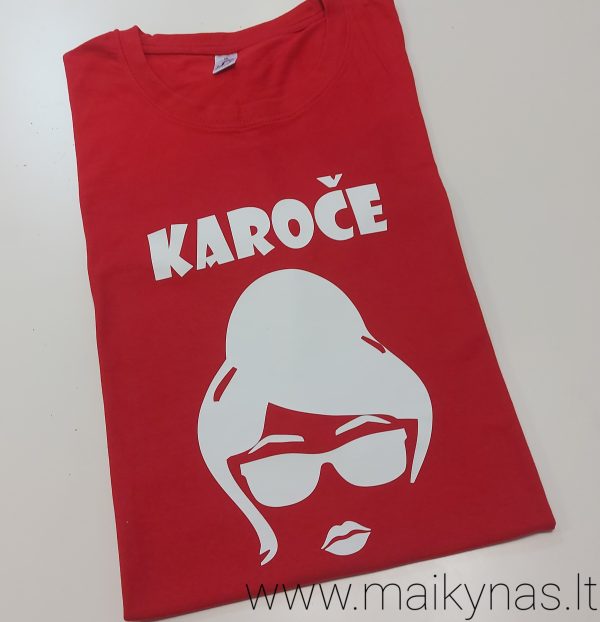 Marškinėliai: Karoče