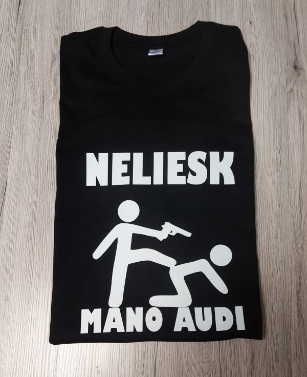 Marškinėliai: Neliesk mano audi