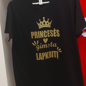 Marškinėliai: Princesės gimsta