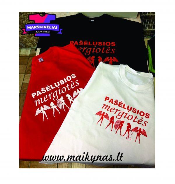 Marškinėliai: Pašėlusios mergiotės