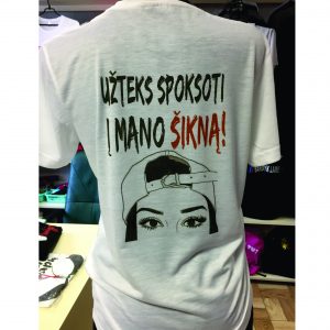 Marškinėliai: Užteks spoksoti į mano šikną marškinėliai 