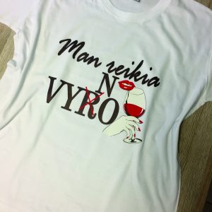 Marškinėliai:Man reikia vyno