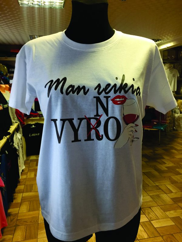 Marškinėliai:Man reikia vyno 