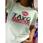 Marškinėliai: Tavo narkotikas marškinėliai 