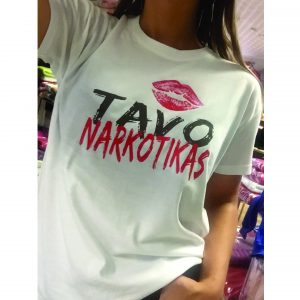 Marškinėliai: Tavo narkotikas marškinėliai 