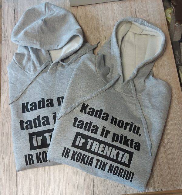 Džemperis: Kada noriu tada ir pikta ir trenkta ir kokia tik noriu