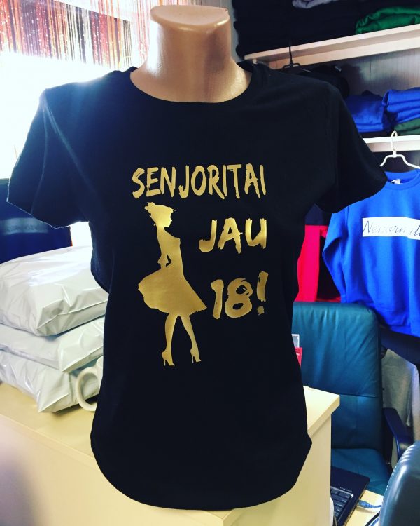 Marškinėliai: Senjoritai jau 18