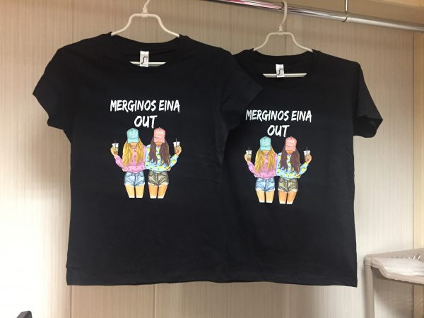 Marškinėliai: Merginos eina out