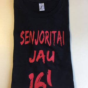 Marškinėliai: Senjoritai jau 16