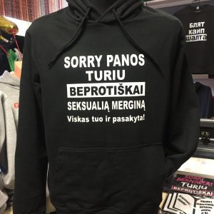 Džemperis: Sorry panos turiu beprotiškai seksualią merginą.