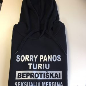 Džemperis: Sorry panos turiu beprotiškai seksualią merginą.
