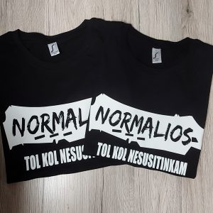 Marškinėliai: Normalios tol kol nesusitinkam