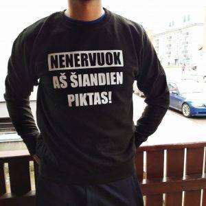 Džemperis: Nenervuok aš šiandien piktas