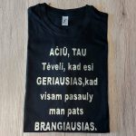 Marškinėliai: Ačiū tau tėveli 