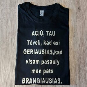 Marškinėliai: Ačiū tau tėveli 