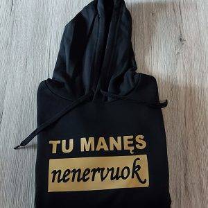 Džemperis: Tu manęs nenervuok