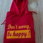 Džemperis: Dont worry be happy