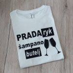 Marškinėliai: Pradaryk šampano butelį