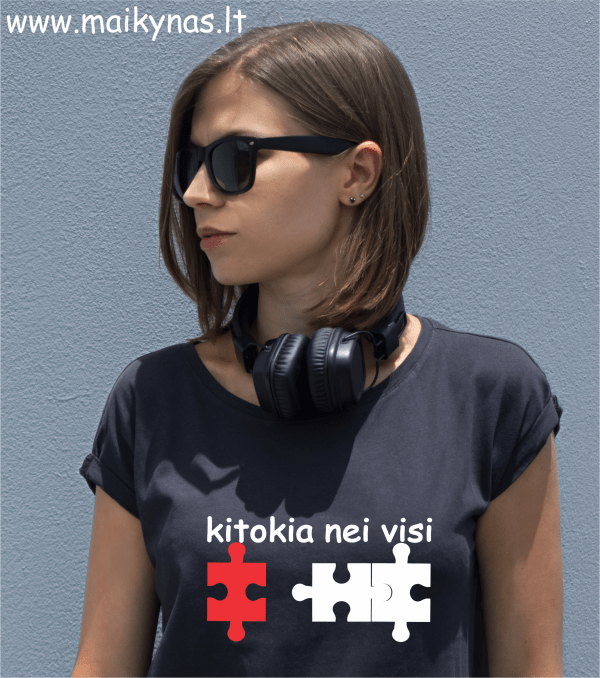 Marškinėliai: Kitokia nei visi
