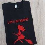 Marškinėliai: Lekiu paraganėt