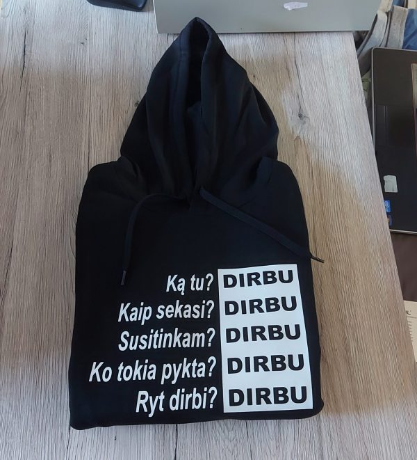 Džemperis: Ko tokia pykta? dirbu