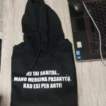 Džemperis: Jei tai skaitai mano mergina pasakytų, kad esi per arti