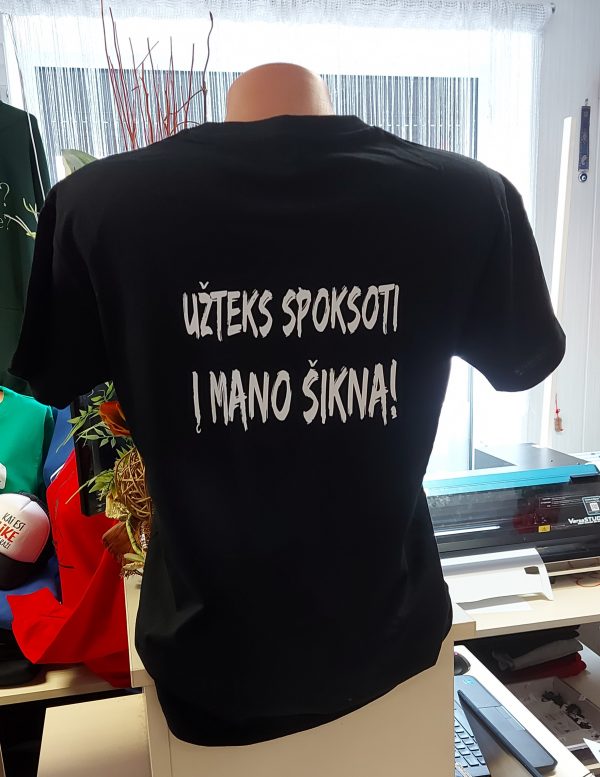 Marškinėliai: Užteks spoksoti į mano šikną 