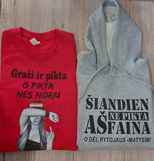 Džemperis:Graži ir pikta, o pikta, nes noriu 