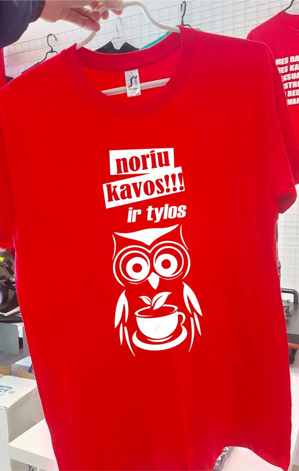 Noriu kavos ir tylos marškinėliai