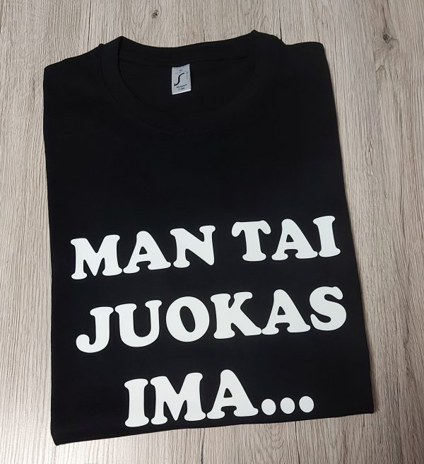 Marškinėliai: Man tai juokas ima 