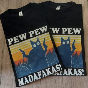 Marškinėliai: Pew Pew madafakas 